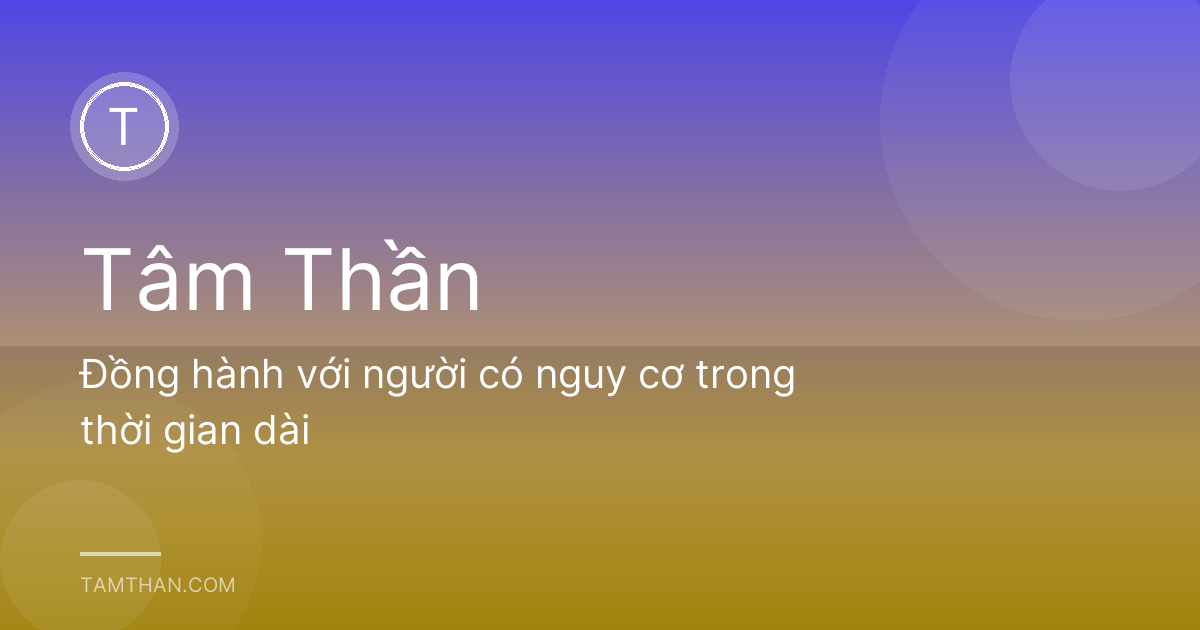 Đồng hành với người có nguy cơ trong thời gian dài